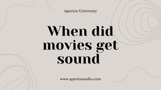 aperion-university-when-did-movies-get-sound