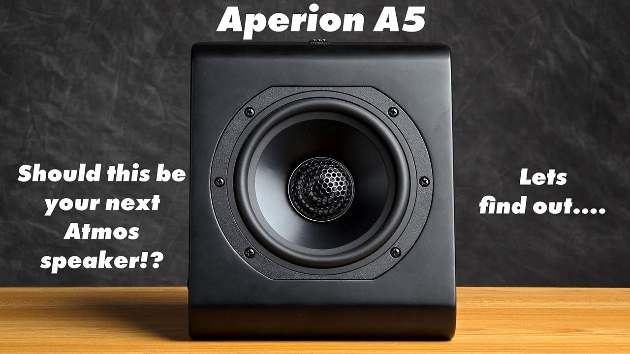 Aperion A5- Should this be your next Atmos Speaker!?