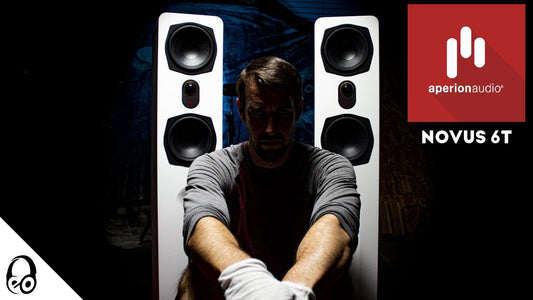 Towering Above the Competition: Aperion Audio Novus 6T Tower Loudspeakers Unboxing & Review for Your Home Theater System