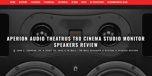 Secrets of Home Theater and Hifi took on the Theatrus T80 speaker to review