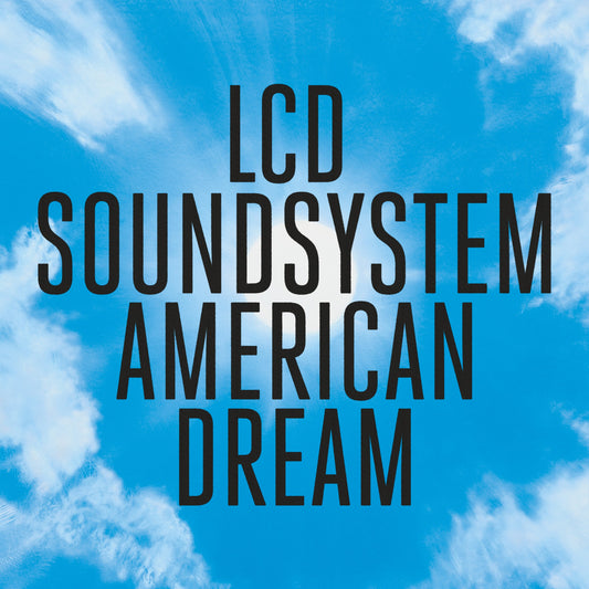 LCD Soundsystem Contemplate the American Dream