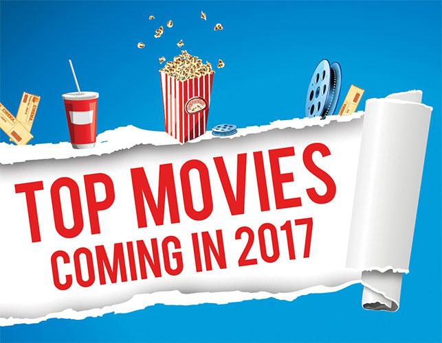 Top 25 Movies Coming In 2017 - Aperion Audio