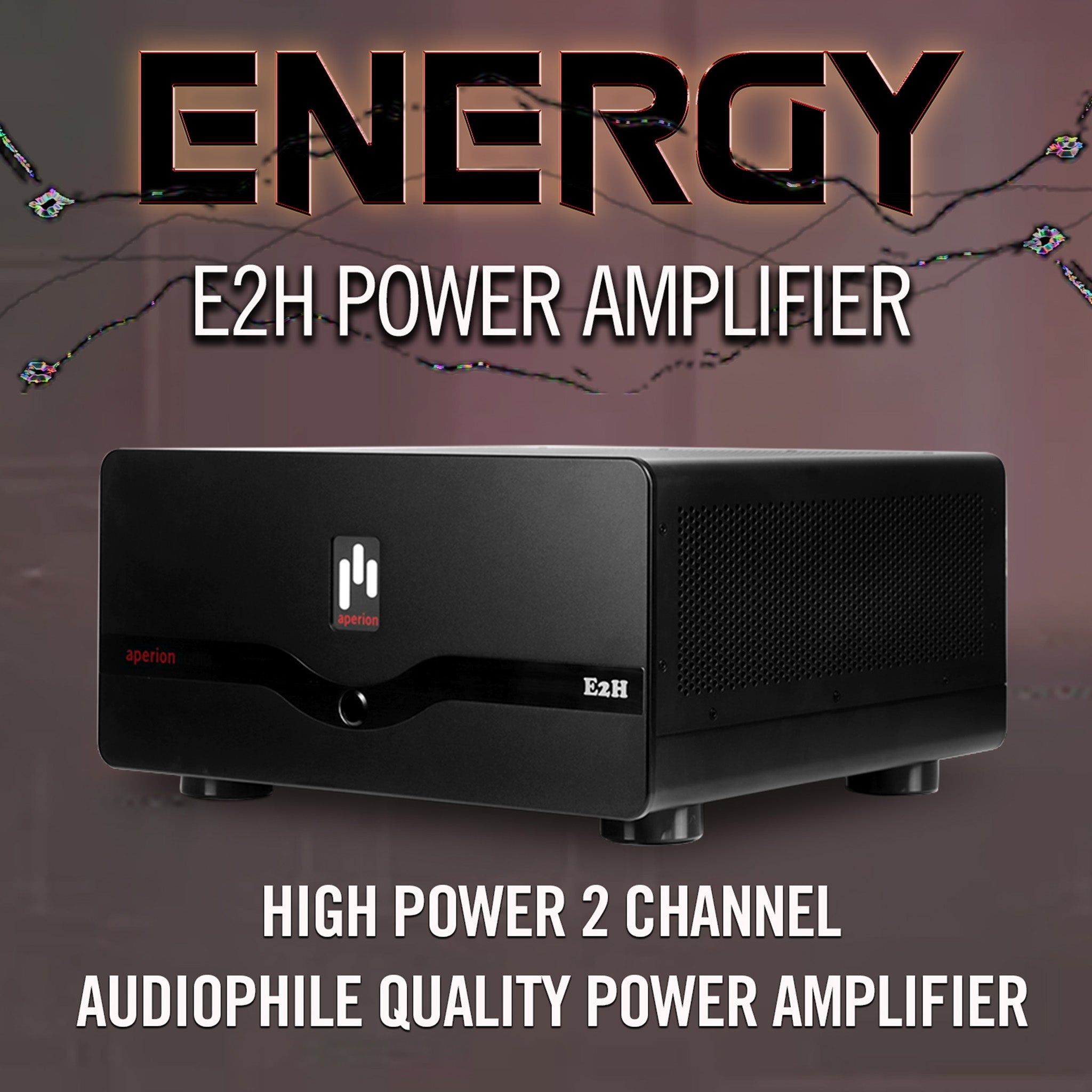 Aperion Audio Energy Pro E2H High Power Stereo Hi-Fi Level Power Amplifier