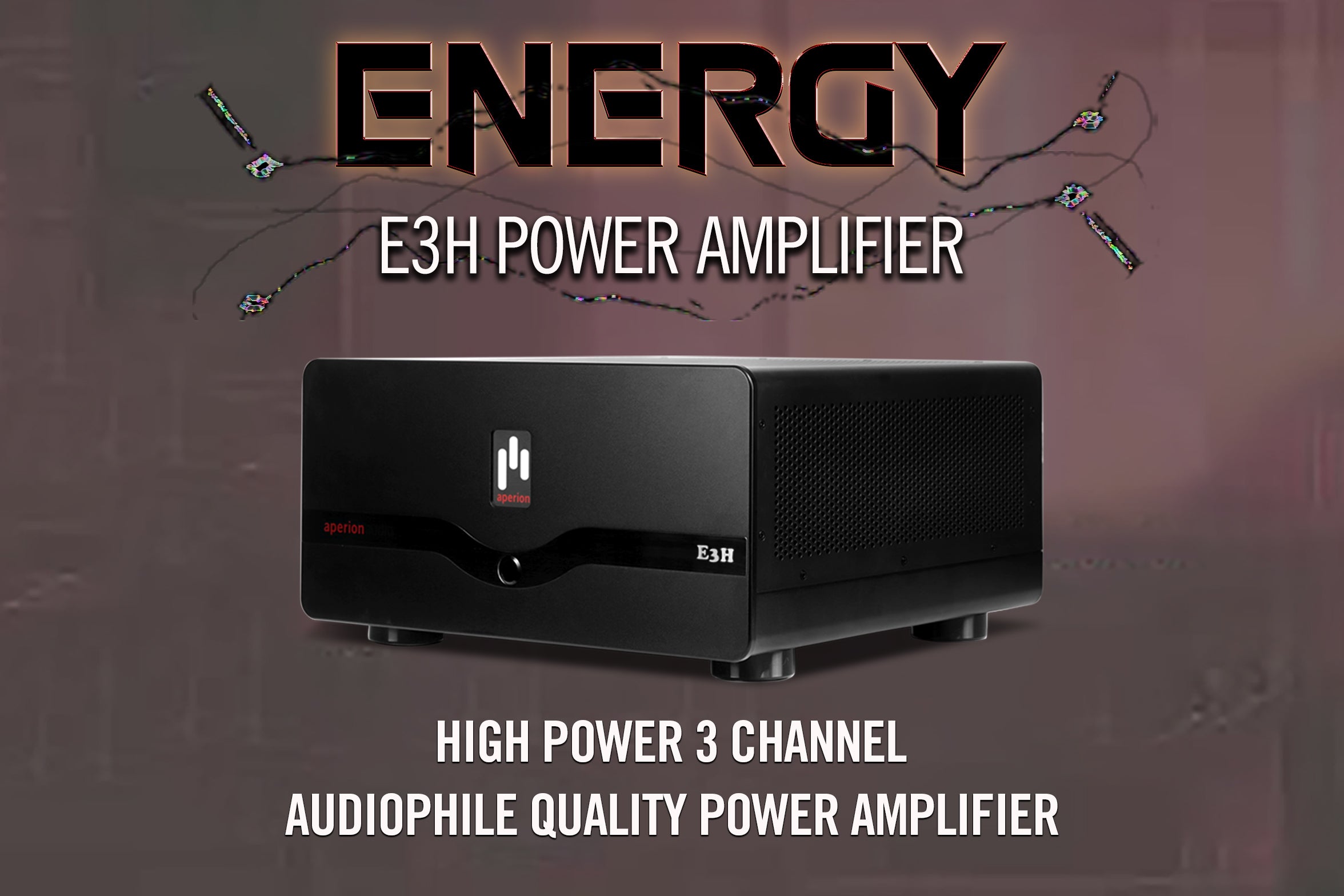Aperion Audio E3H High Power 3 Channel Power Amplifier
